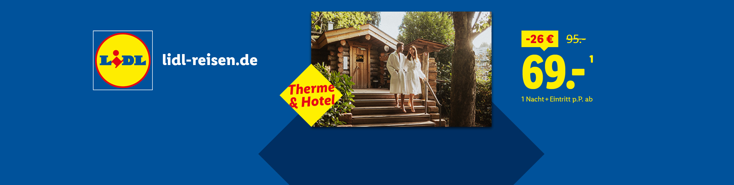 LIDL-Reisen bietet Thermen- & Hotel-Angebote ab 69€ pro Person an.